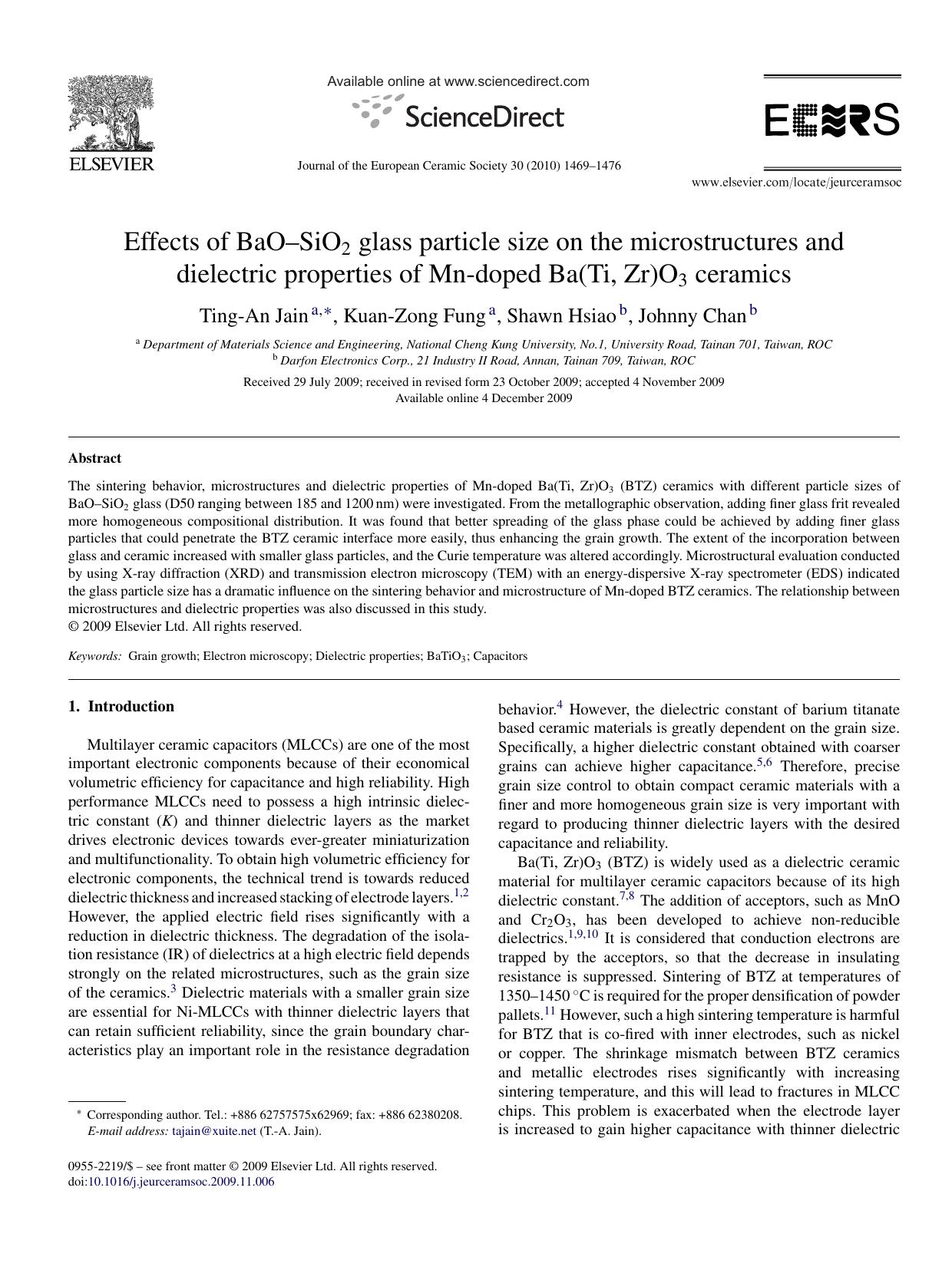 Effects of BaOÃ¢â¬âSiO2 glass particle size on the microstructures and dielectric properties of Mn-doped Ba(Ti, Zr)O3 ceramics by Ting-An Jain; Kuan-Zong Fung; Shawn Hsiao; Johnny Chan