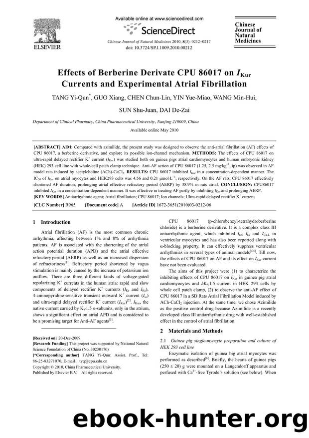 Effects of Berberine Derivate CPU 86017 on IKur Currents and Experimental Atrial Fibrillation by Yi-Qun TANG; Xiang GUO; Chun-Lin CHEN; Yue-Miao YIN; Min-Hui WANG; Shu-Juan SUN; De-Zai DAI