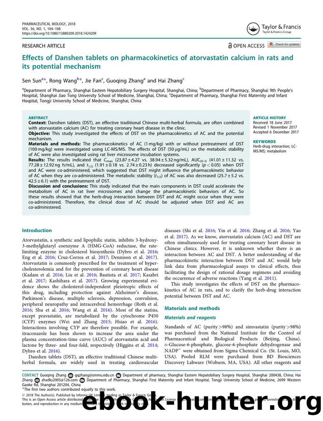 Effects of Danshen tablets on pharmacokinetics of atorvastatin calcium in rats and its potential mechanism by Sun Sen & Wang Rong & Fan Jie & Zhang Guoqing & Zhang Hai