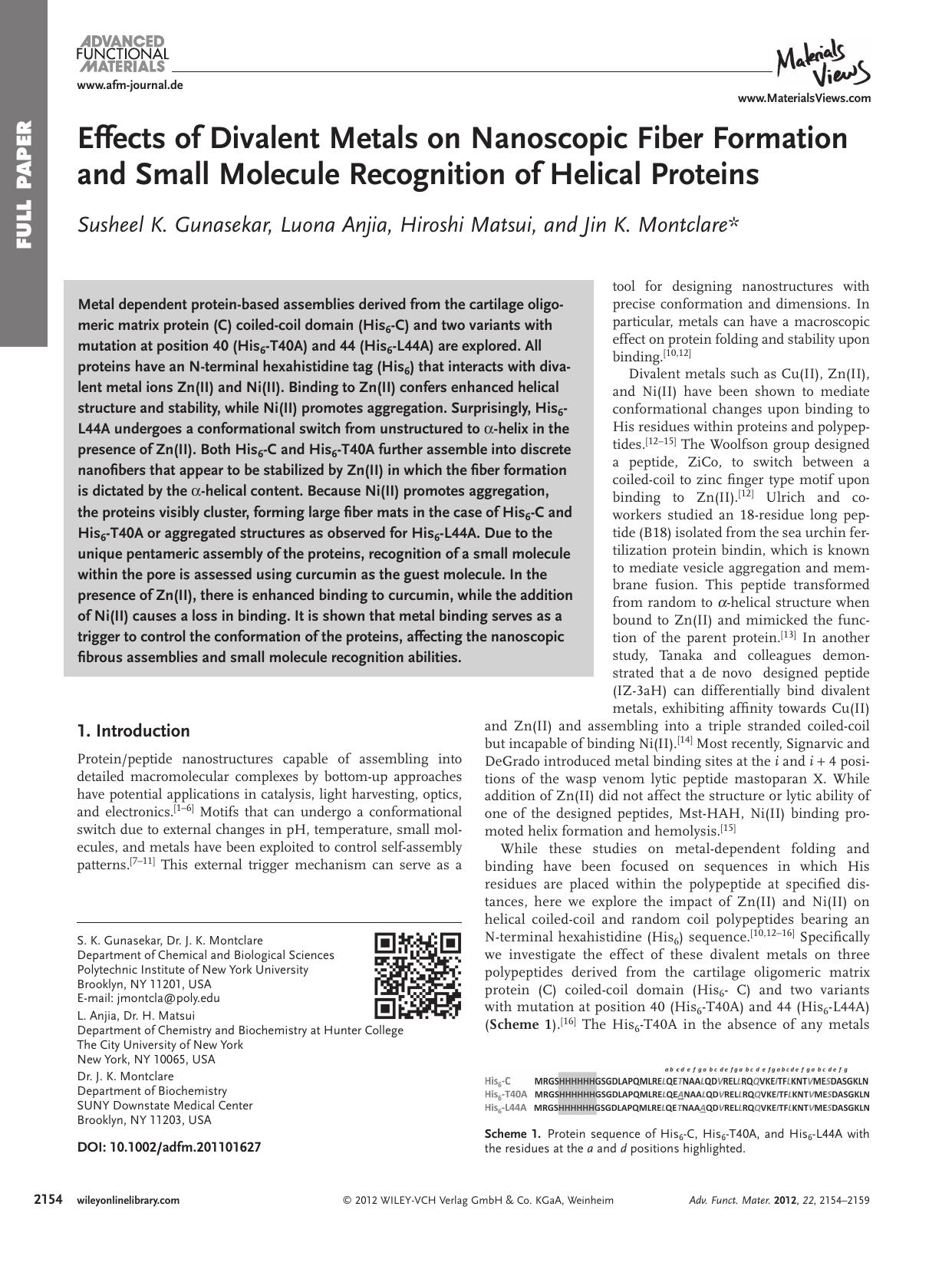 Effects of Divalent Metals on Nanoscopic Fiber Formation and Small Molecule Recognition of Helical Proteins by vng