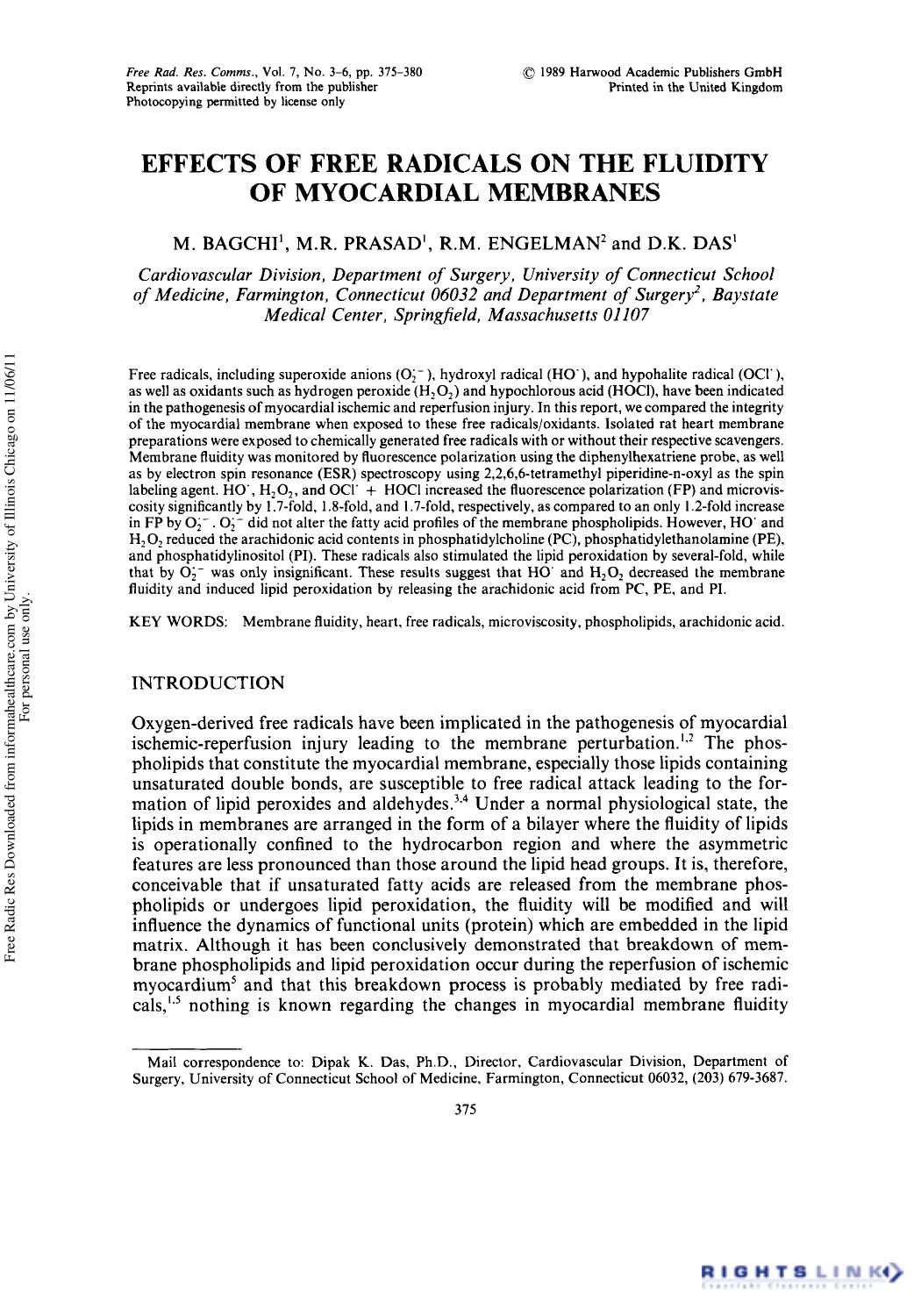 Effects of Free Radicals on the Fluidity of Myocardial Membranes by M. Bagchi1 M. R. Prasad2 R. M. Engelman2 & D. K. Das1