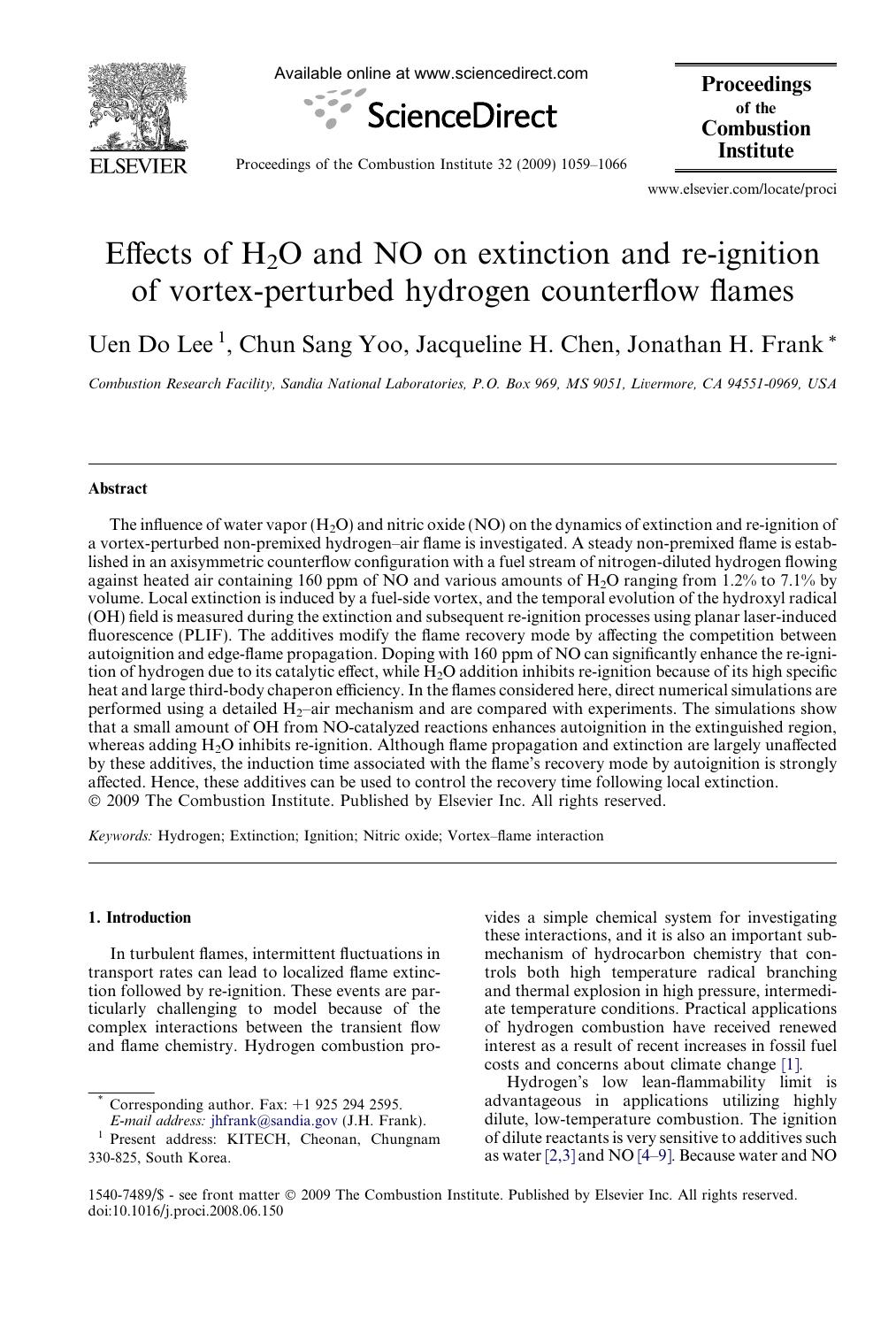 Effects of H2O and NO on extinction and re-ignition of vortex-perturbed hydrogen counterflow flames by Uen Do Lee; Chun Sang Yoo; Jacqueline H. Chen; Jonathan H. Frank
