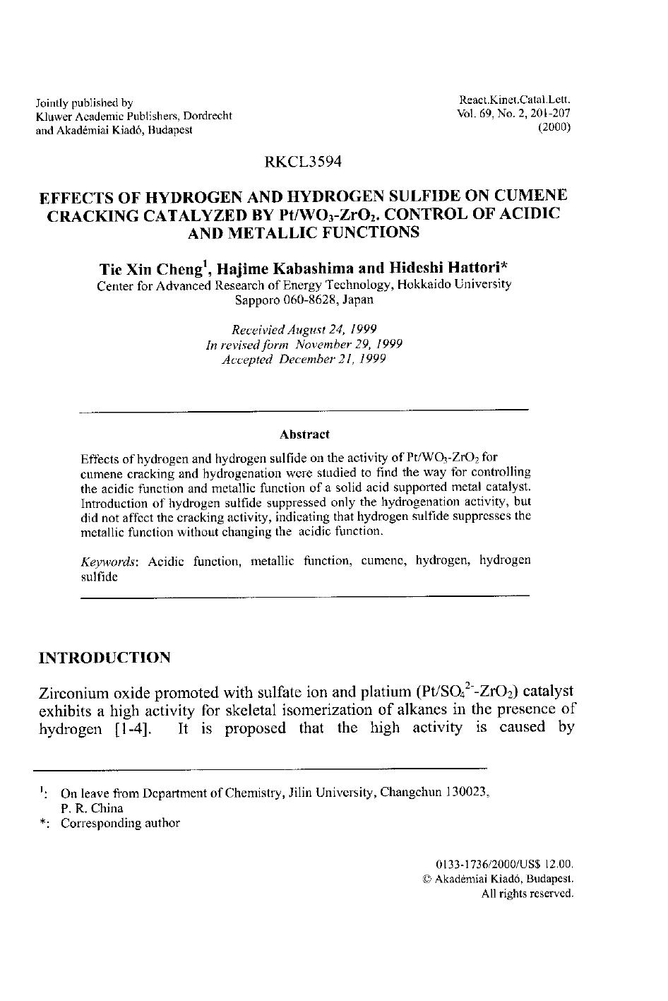 Effects of Hydrogen and Hydrogen Sulfide on Cumene Cracking Catalyzed by PtWO3-ZrO2. Control of Acidic and Metallic Functions by Unknown