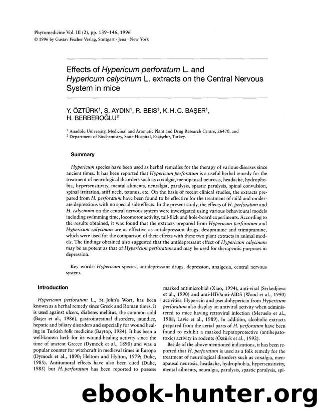 Effects of Hypericum perforatum L. and Hypericum calycinum L. extracts on the central nervous system in mice by Y. Öztürk & S. Aydin & R. Beis & K.H.C. Başer & H. Berberoĝlu