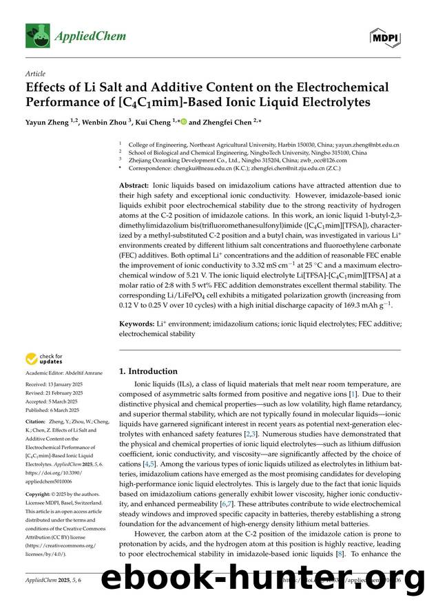 Effects of Li Salt and Additive Content on the Electrochemical Performance of [C4C1mim]-Based Ionic Liquid Electrolytes by Yayun Zheng Wenbin Zhou Kui Cheng & Zhengfei Chen