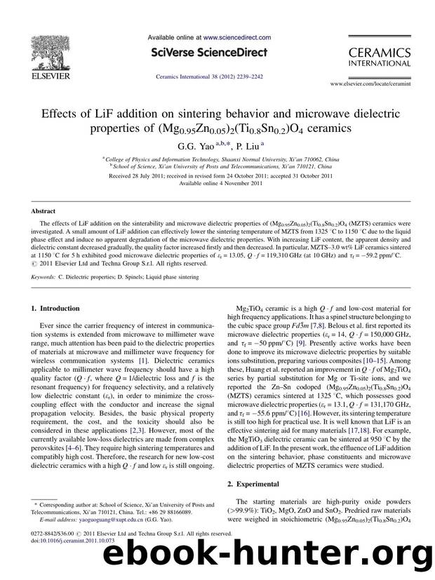 Effects of LiF addition on sintering behavior and microwave dielectric properties of (Mg0.95Zn0.05)2(Ti0.8Sn0.2)O4 ceramics by G.G. Yao