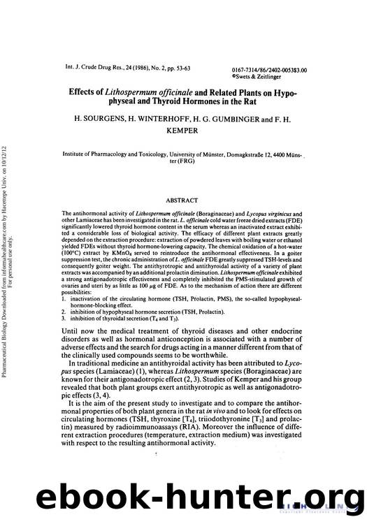 Effects of Lithospermum officinale and Related Plants on Hypophyseal and Thyroid Hormones in the Rat by H. Sourgens H. Winterhoff H. G. Gumbinger & F. H. Kemper