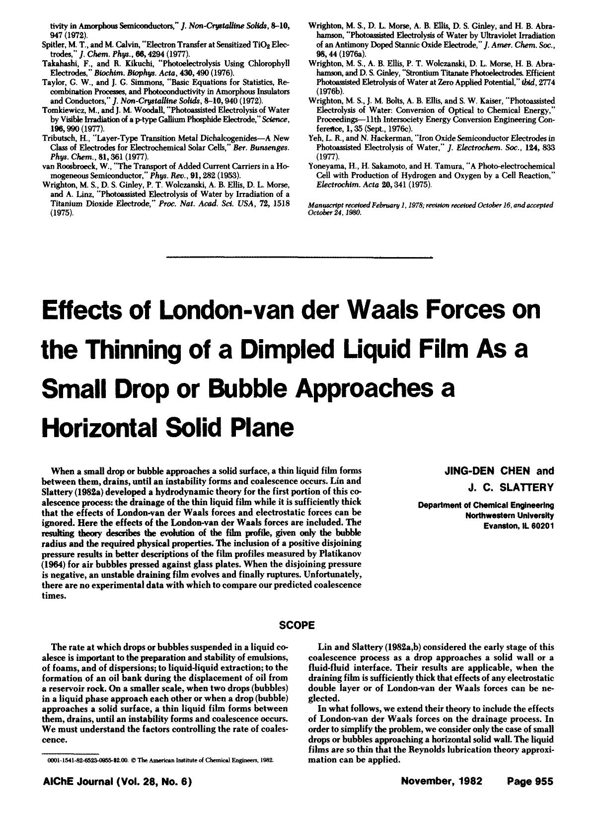 Effects of London-van der Waals forces on the thinning of a dimpled liquid film as a small drop or bubble approaches a horizontal solid plane by Unknown
