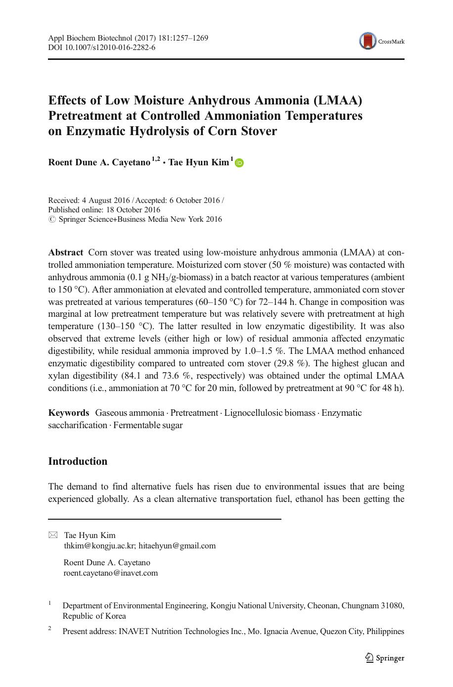 Effects of Low Moisture Anhydrous Ammonia (LMAA) Pretreatment at Controlled Ammoniation Temperatures on Enzymatic Hydrolysis of Corn Stover by Roent Dune A. Cayetano & Tae Hyun Kim