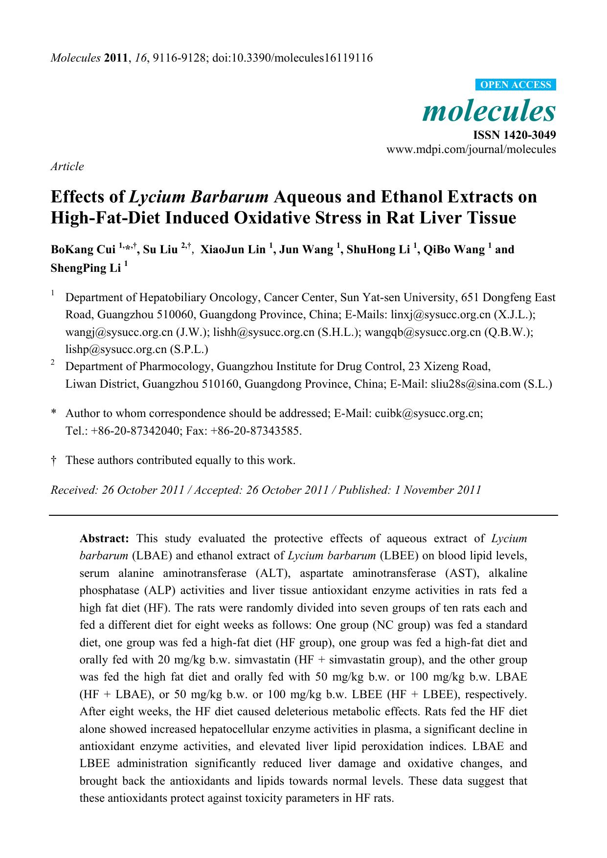 Effects of Lycium Barbarum Aqueous and Ethanol Extracts on High-Fat-Diet Induced Oxidative Stress in Rat Liver Tissue by BoKang Cui & Su Liu & XiaoJun Lin & Jun Wang & ShuHong Li & QiBo Wang and ShengPing Li