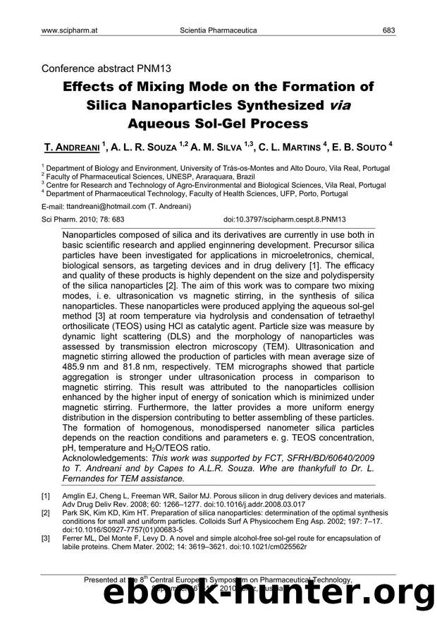 Effects of Mixing Mode on the Formation of Silica Nanoparticles Synthesized via Aqueous Sol-Gel Process by T. ANDREANI & A. L. R. SOUZA & A. M. SILVA & C. L. MARTINS & E. B. SOUTO