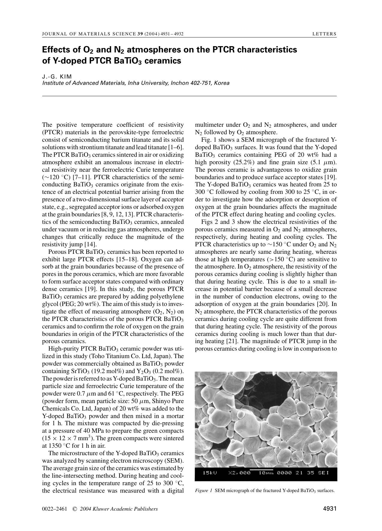 Effects of O<Subscript>2<Subscript> and N<Subscript>2<Subscript> atmospheres on the PTCR characteristics of Y-doped PTCR BaTiO<Subscript>3<Subscript> ceramics by Unknown
