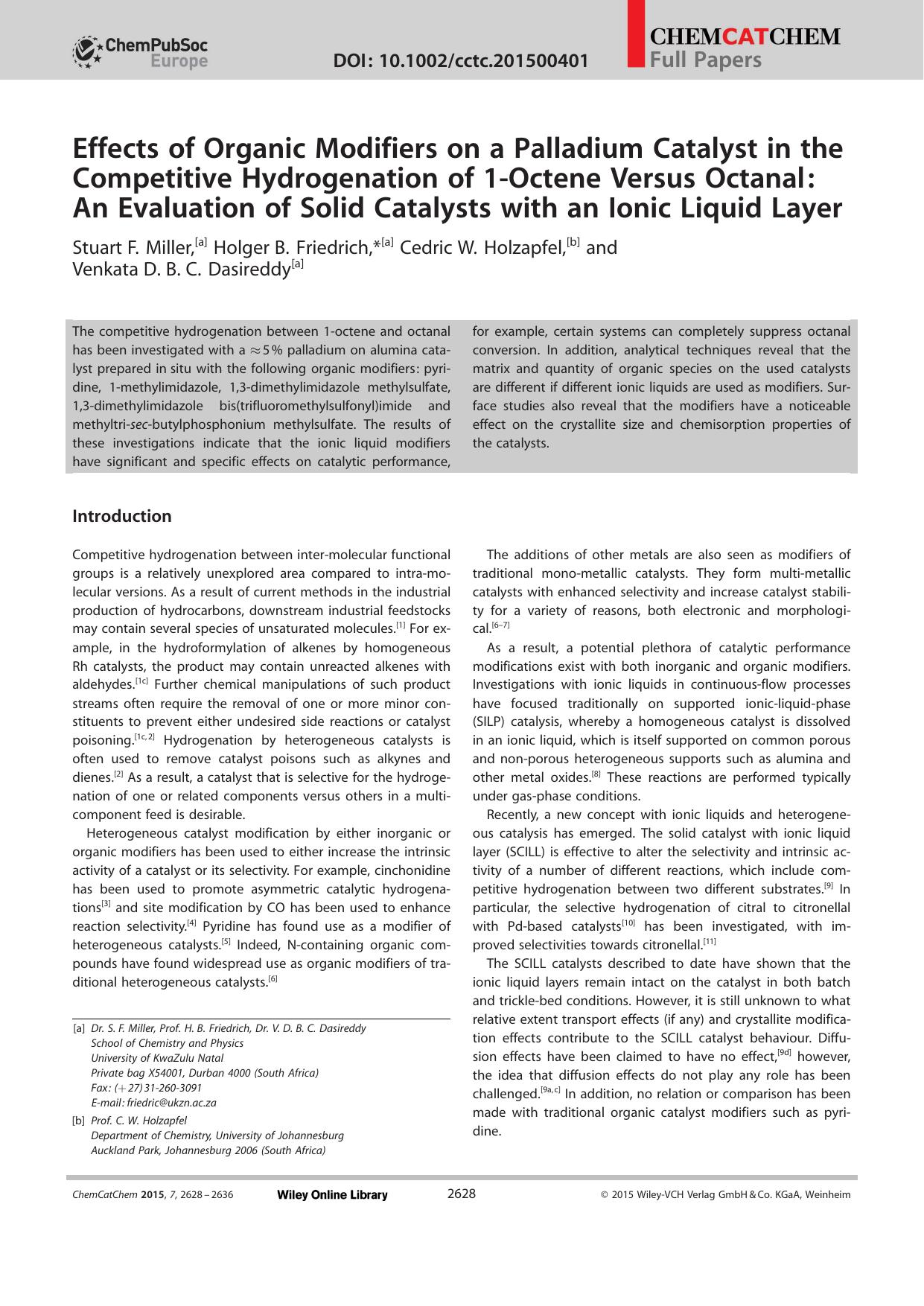 Effects of Organic Modifiers on a Palladium Catalyst in the Competitive Hydrogenation of 1Octene Versus Octanal: An Evaluation of Solid Catalysts with an Ionic Liquid Layer by Unknown
