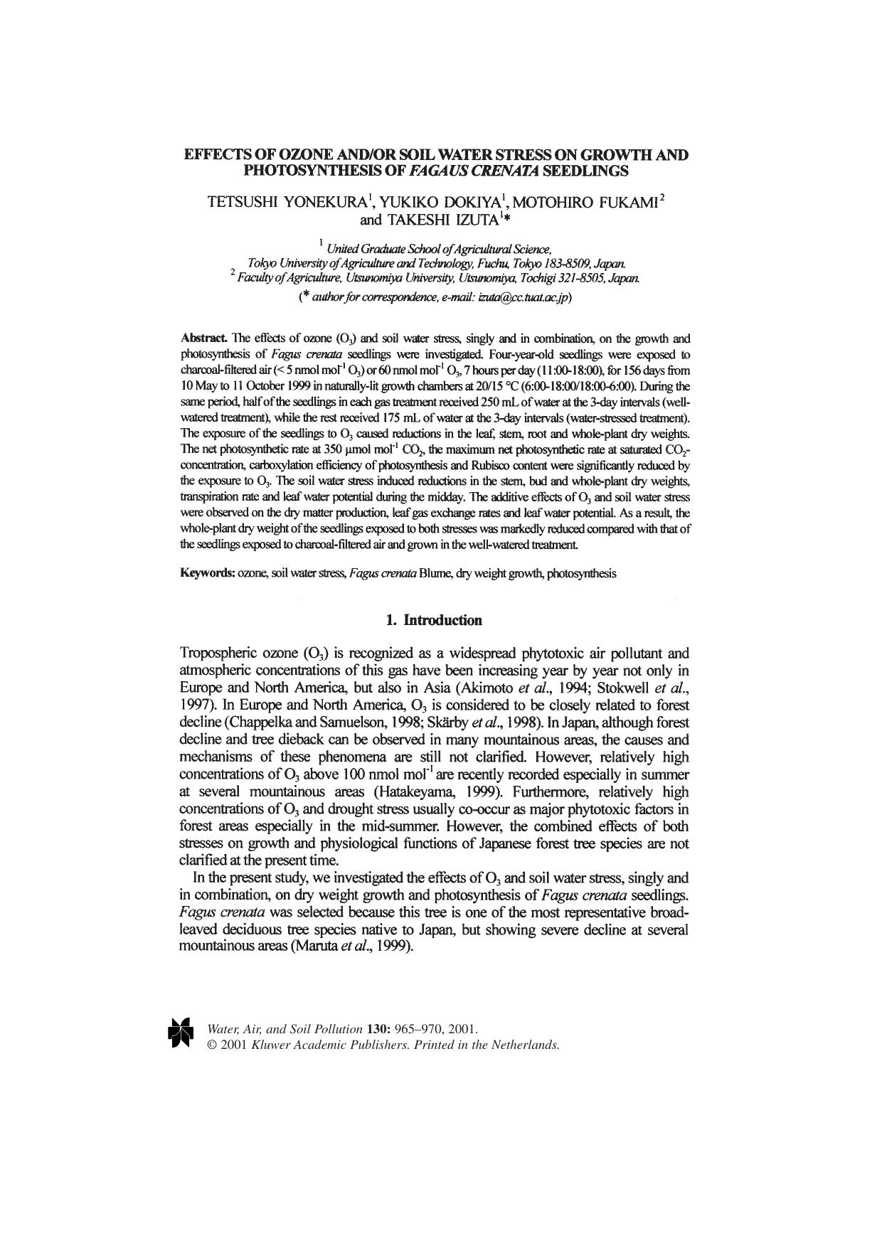 Effects of Ozone andor Soil Water Stress on Growth and Photosynthesis of <Emphasis Type="Italic">Fagaus Crenata<Emphasis> Seedlings by Unknown