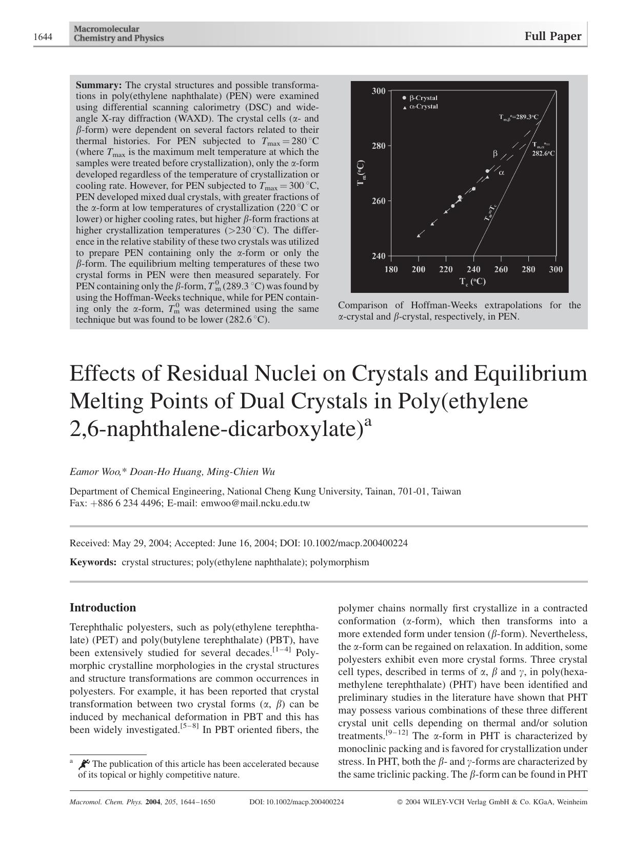 Effects of Residual Nuclei on Crystals and Equilibrium Melting Points of Dual Crystals in Poly(ethylene 2,6-naphthalene-dicarboxylate) by unknow