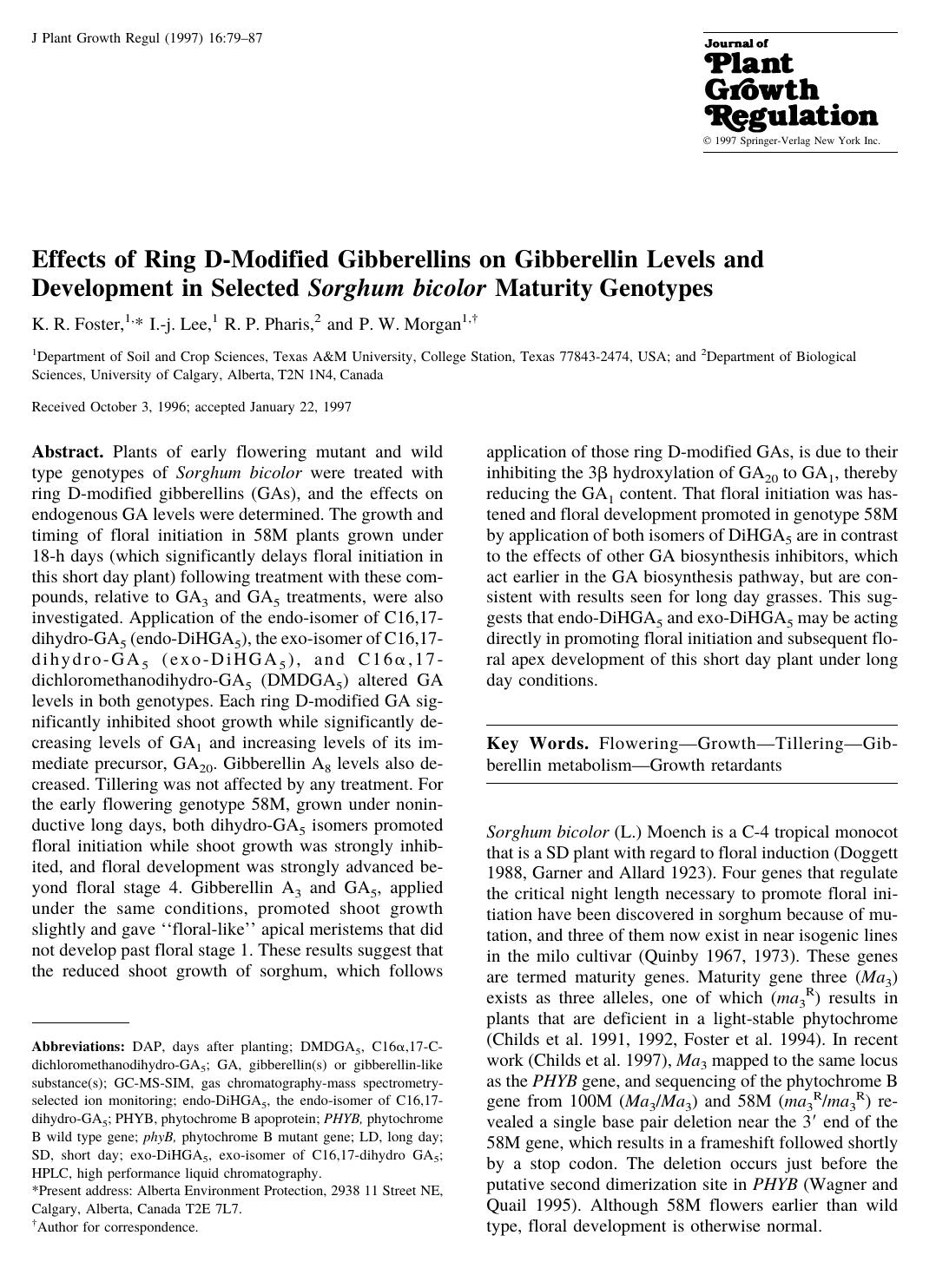 Effects of Ring D-Midified Gibberellins on Gibberellin Levels and Development in Selected Sorghum bicolor Maturity Genotypes by Foster K. et al