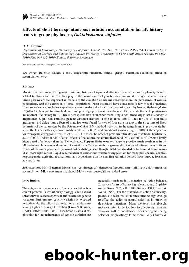 Effects of Short-term Spontaneous Mutation Accumulation for Life History Traits in Grape Phylloxera, <Emphasis Type="Italic">Daktulosphaira vitifoliae<Emphasis> by Unknown