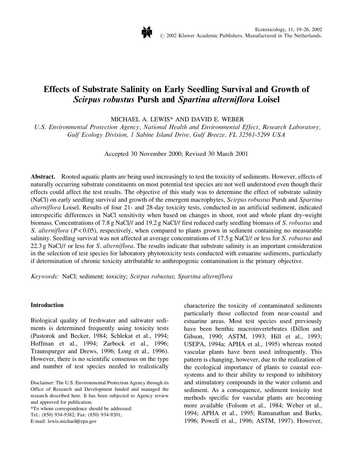 Effects of Substrate Salinity on Early Seedling Survival and Growth of <Emphasis Type="Italic">Scirpus robustus<Emphasis> Pursh and <Emphasis Type="Italic">Spartina alterniflora<Emphasis> Loisel by Unknown