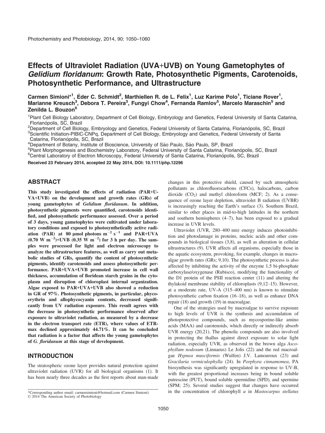 Effects of Ultraviolet Radiation (UVAUVB) on Young Gametophytes of Gelidium floridanum: Growth Rate, Photosynthetic Pigments, Carotenoids, Photosynthetic Performance, and Ultrastructure by Unknown