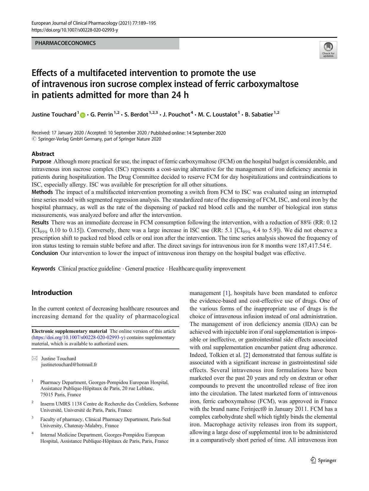 Effects of a multifaceted intervention to promote the use of intravenous iron sucrose complex instead of ferric carboxymaltose in patients admitted for more than 24 h by Justine Touchard & G. Perrin & S. Berdot & J. Pouchot & M. C. Loustalot & B. Sabatier