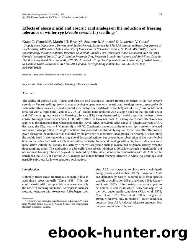 Effects of abscisic acid and abscisic acid analogs on the induction of freezing tolerance of winter rye (Secale cereale L.) seedlings by Unknown