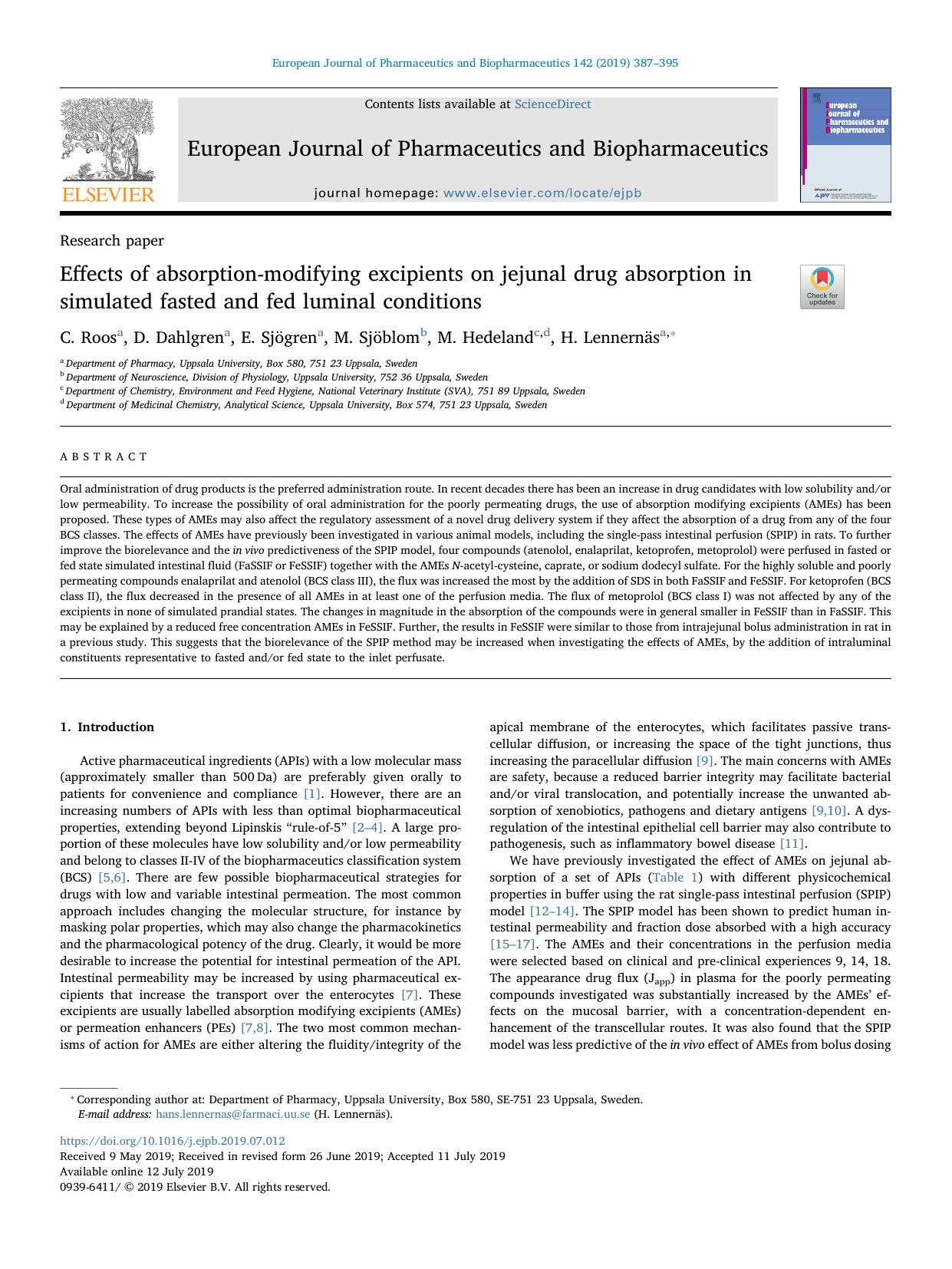 Effects of absorption-modifying excipients on jejunal drug absorption in simulated fasted and fed luminal conditions by C. Roos & D. Dahlgren & E. Sjögren & M. Sjöblom & M. Hedeland & H. Lennernäs