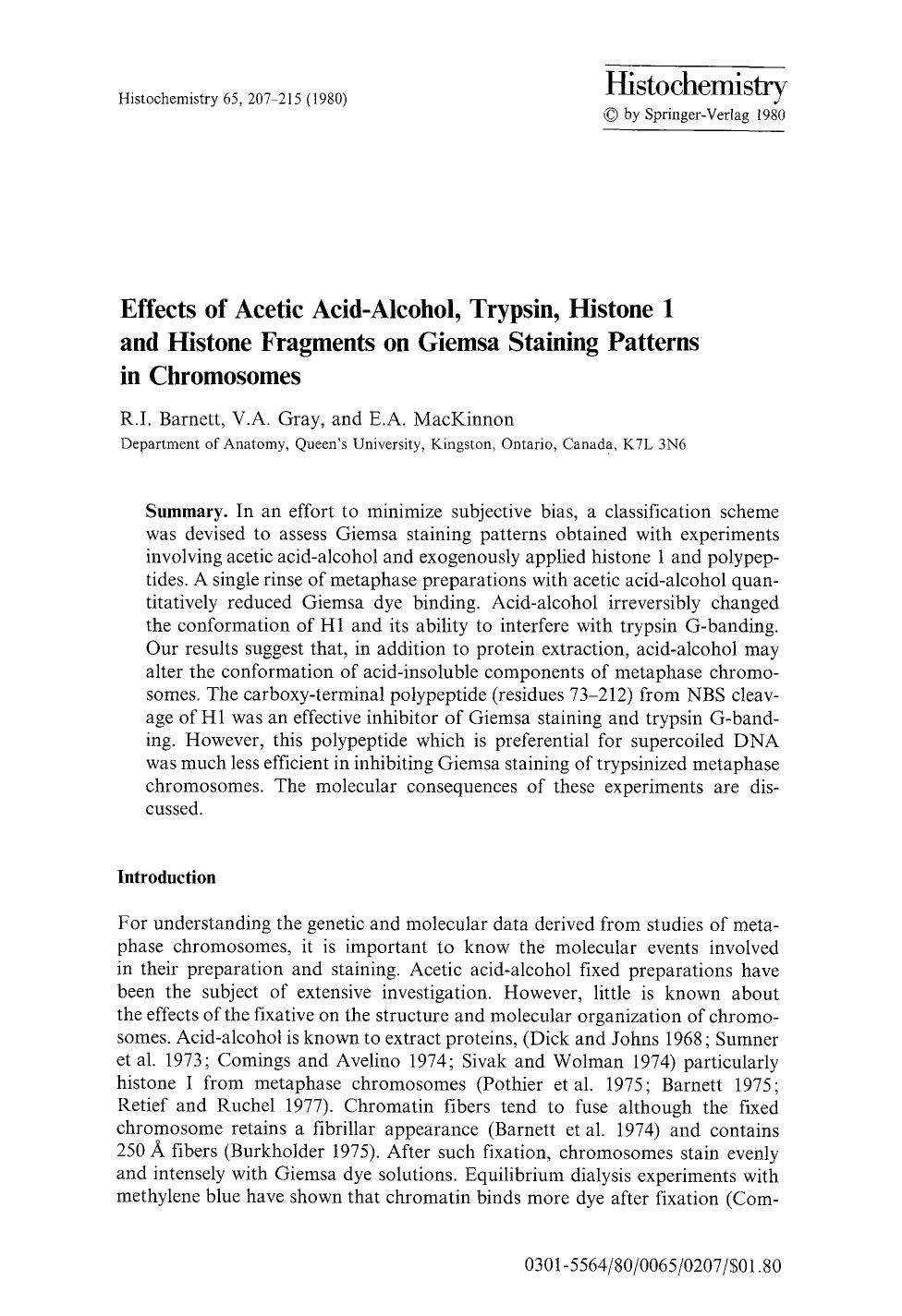 Effects of acetic acid-alcohol, trypsin, histone 1 and histone fragments on Giemsa staining patterns in chromosomes by Unknown