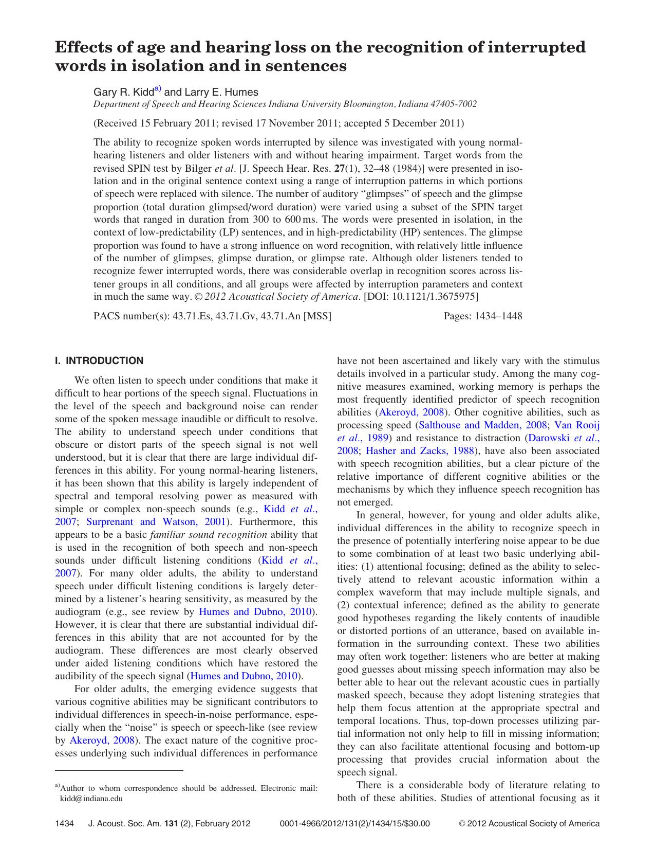 Effects of age and hearing loss on the recognition of interrupted words in isolation and in sentences by Gary R. Kidd and Larry E. Humes