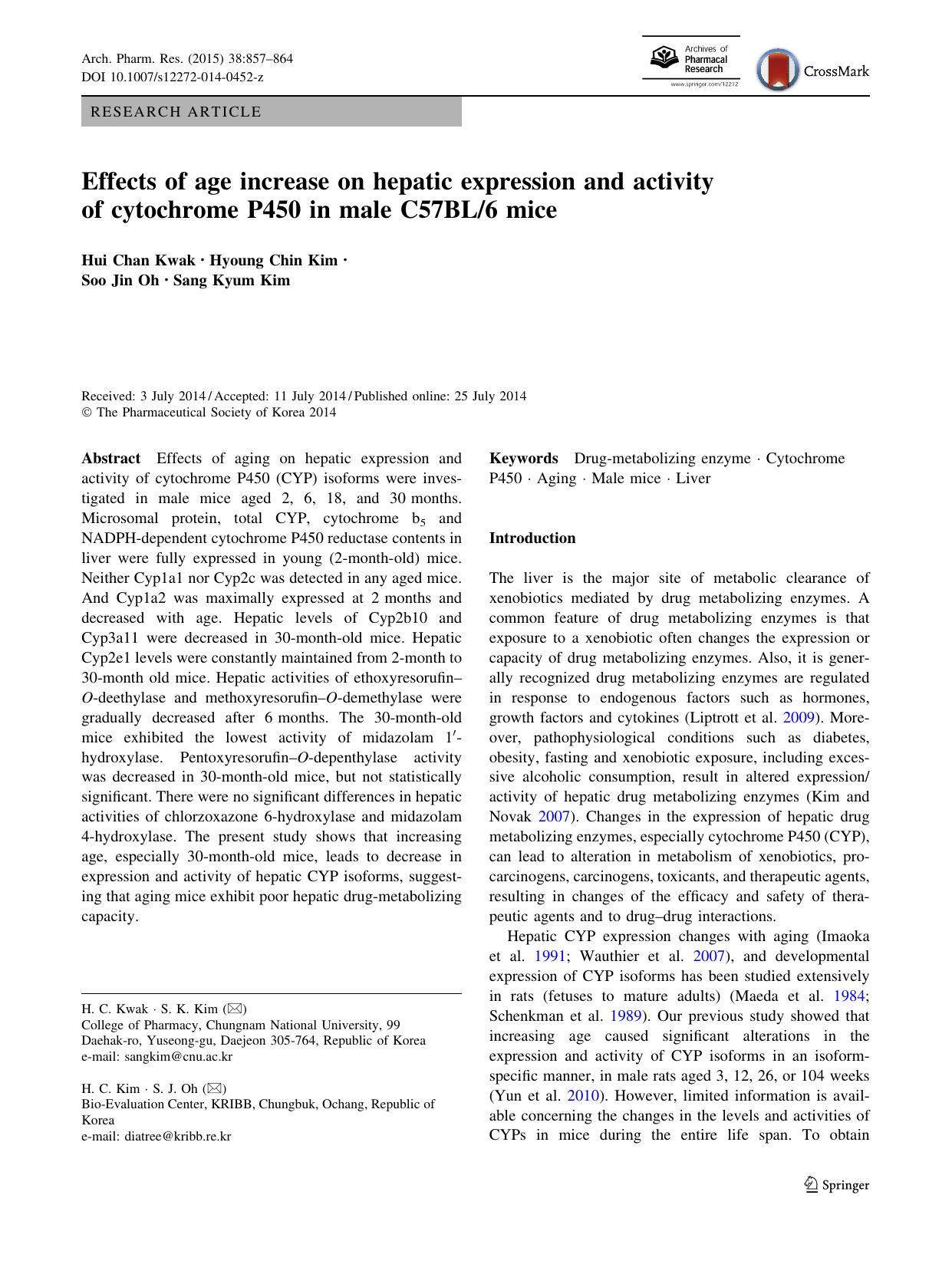 Effects of age increase on hepatic expression and activity of cytochrome P450 in male C57BL6 mice by Hui Chan Kwak & Hyoung Chin Kim & Soo Jin Oh & Sang Kyum Kim