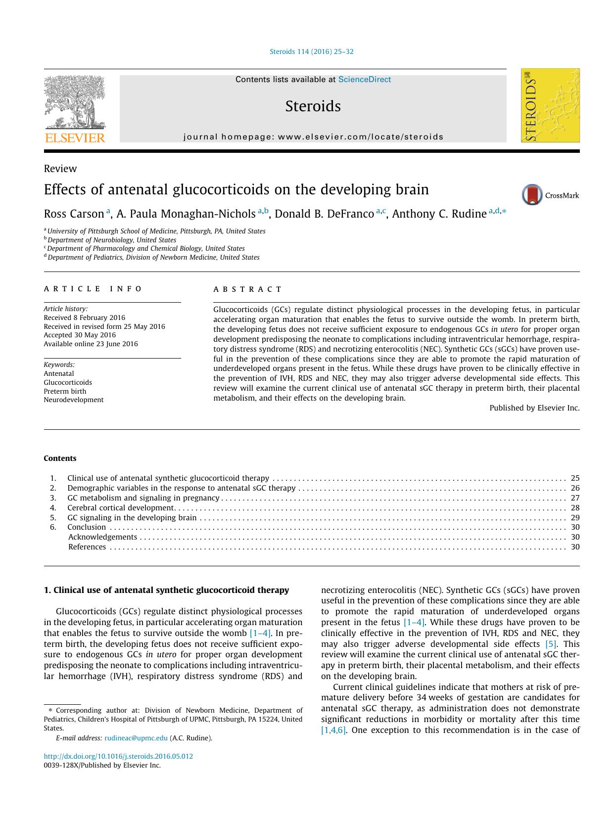 Effects of antenatal glucocorticoids on the developing brain by Ross Carson & A. Paula Monaghan-Nichols & Donald B. DeFranco & Anthony C. Rudine