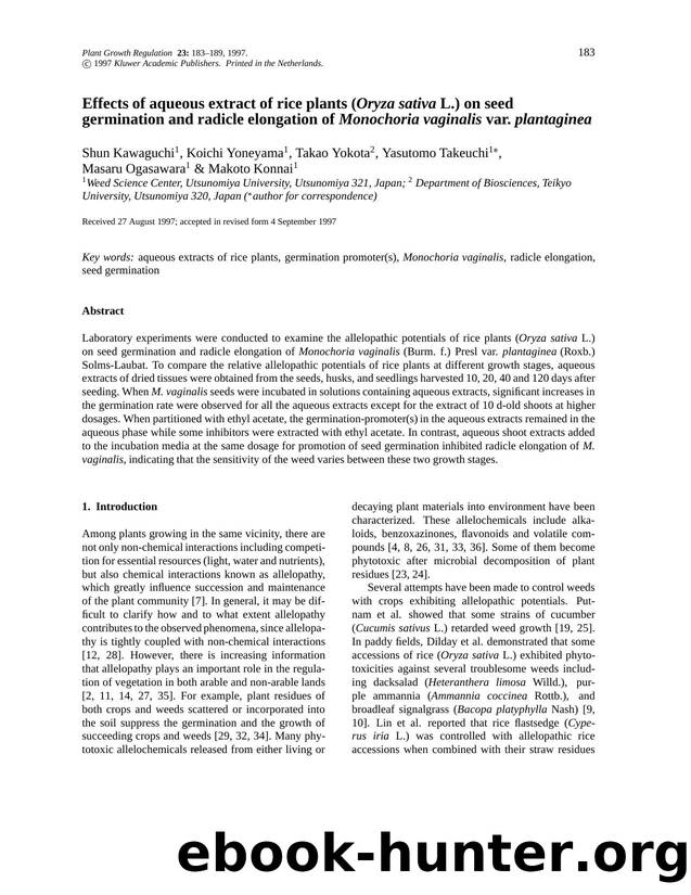 Effects of aqueous extract of rice plants (Oryza sativa L.) on seed germination and radicle elongation of Monochoria vaginalis var. plantaginea by Unknown