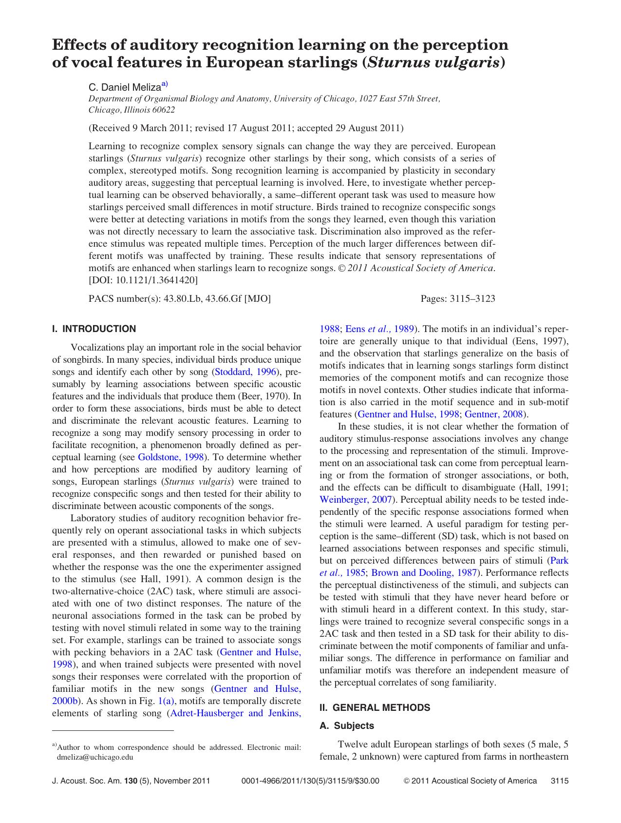 Effects of auditory recognition learning on the perception of vocal features in European starlings (Sturnus vulgaris) by C. Daniel Meliza