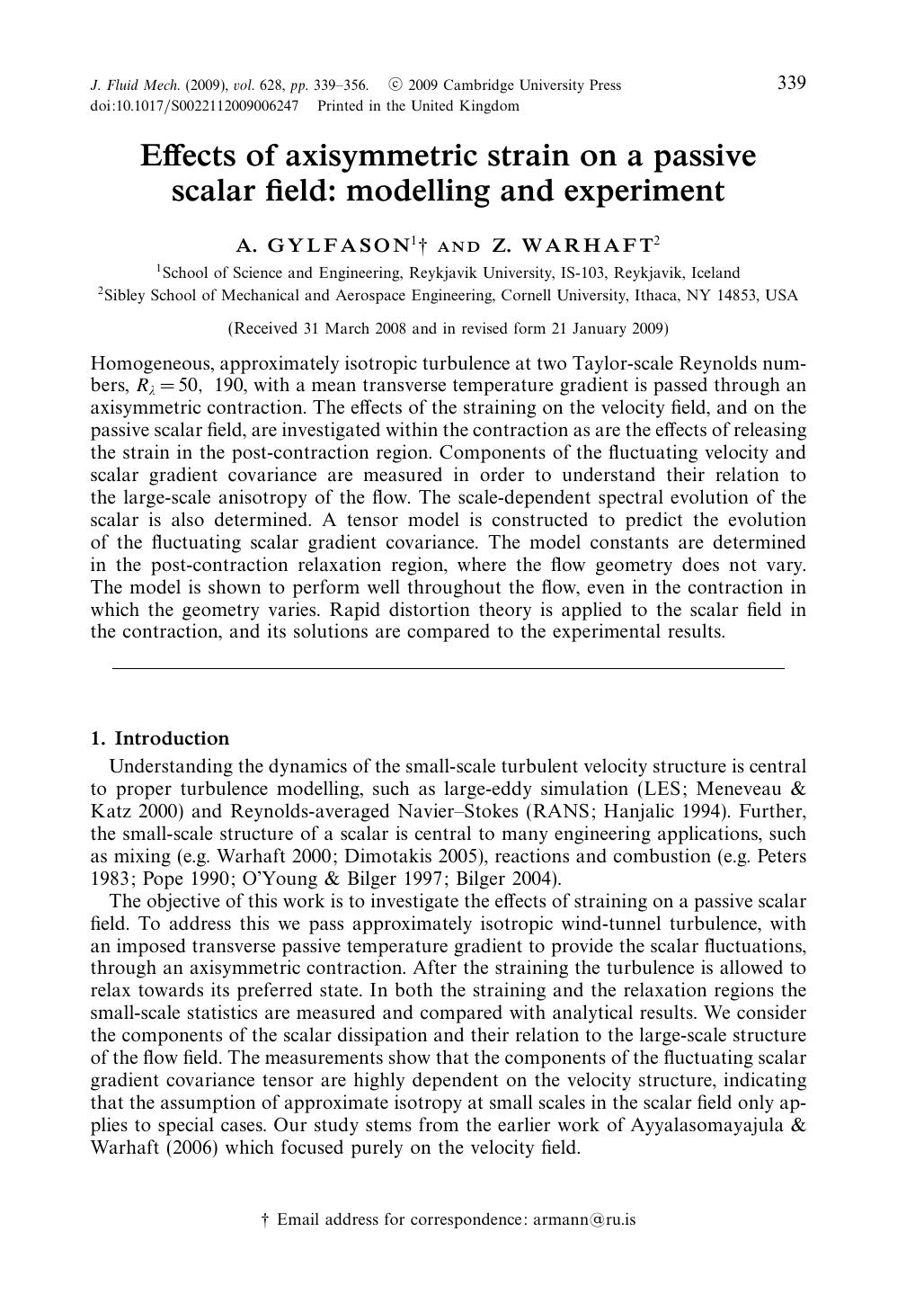 Effects of axisymmetric strain on a passive scalar field: modelling and experiment by A. GYLFASON Z. WARHAFT