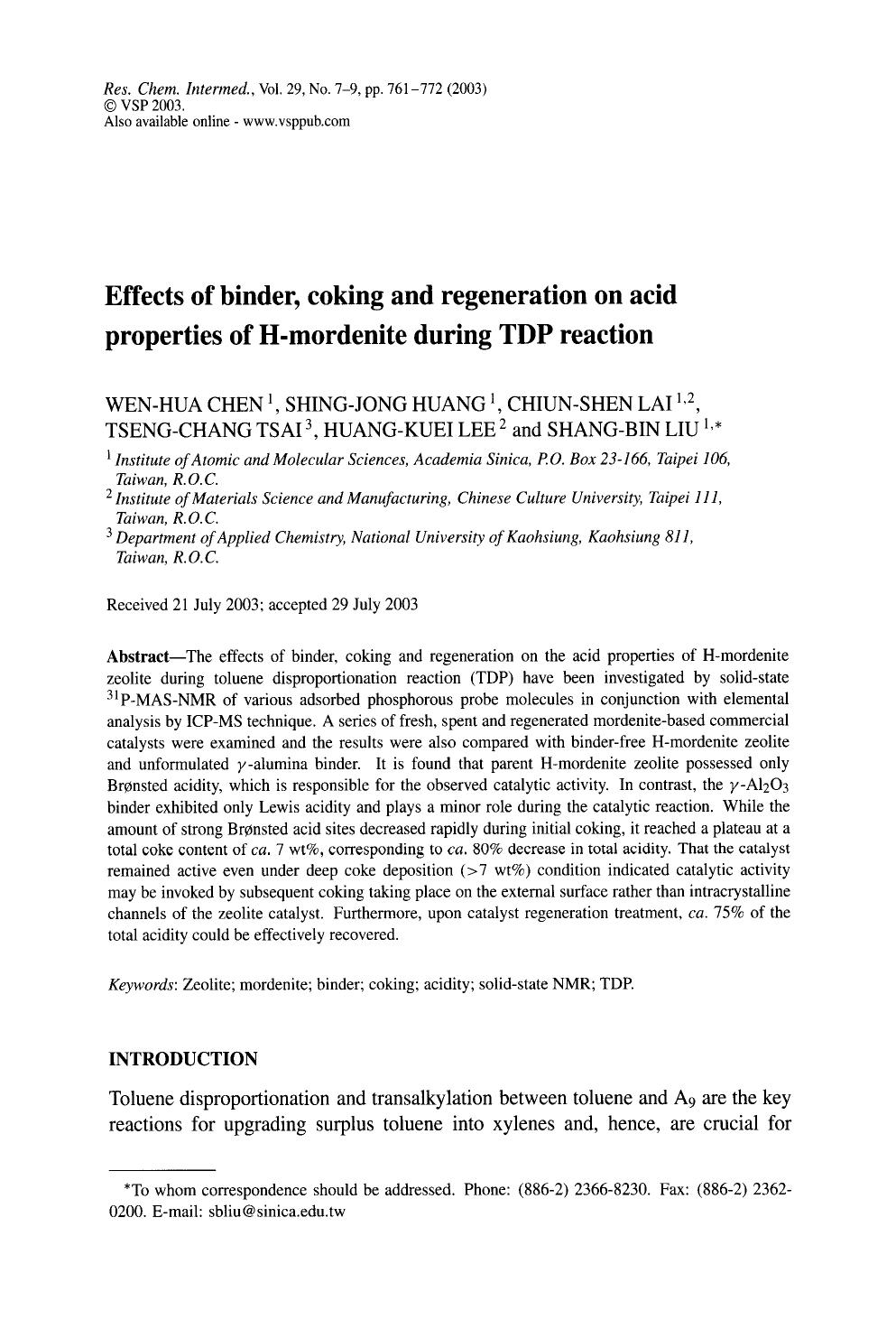 Effects of binder, coking and regeneration on acid properties of H-mordenite during TDP reaction by Unknown