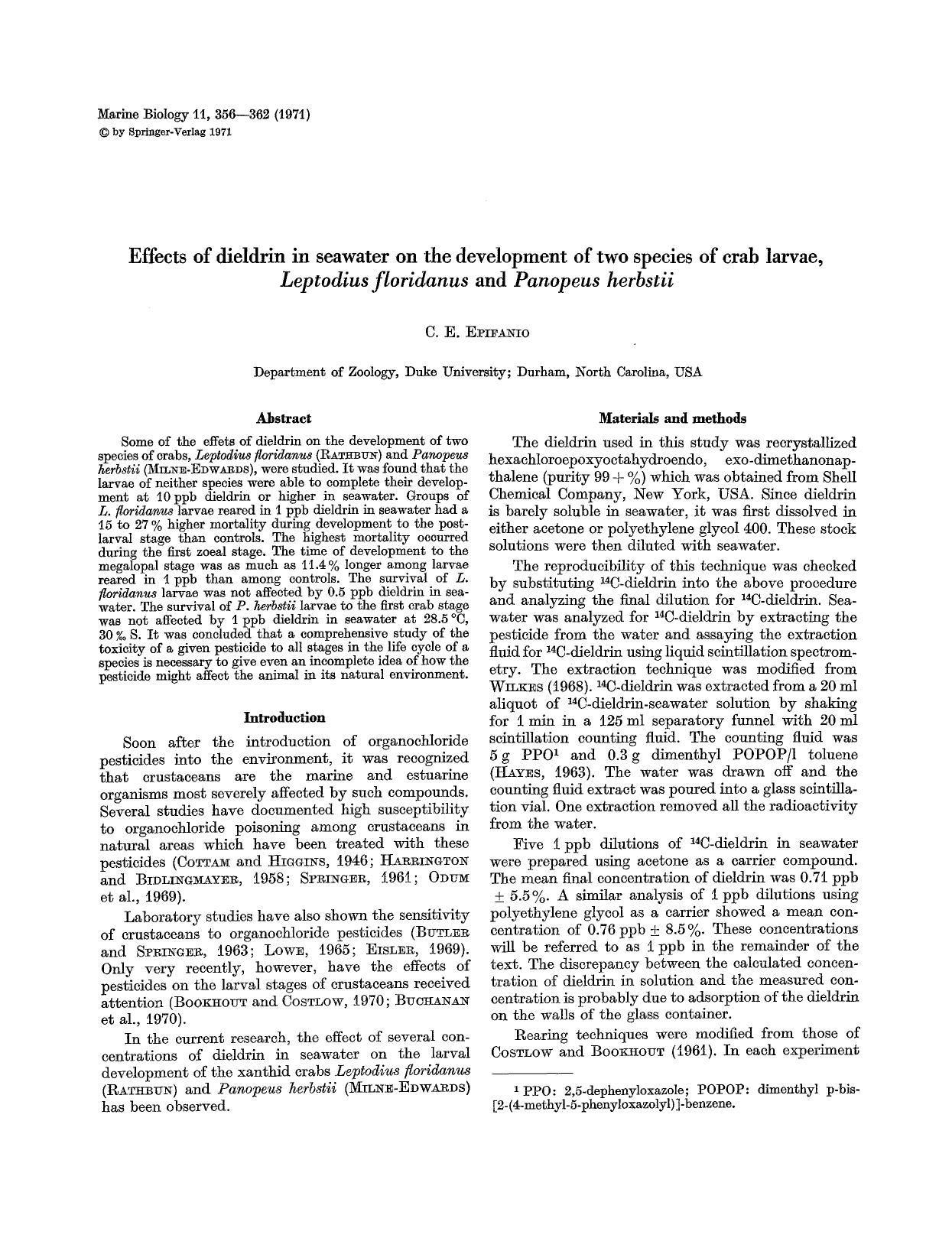 Effects of dieldrin in seawater on the development of two species of crab larvae, <Emphasis Type="Italic">Leptodius floridanus<Emphasis> and <Emphasis Type="Italic">Panopeus herbstii<Emphasis> by Unknown