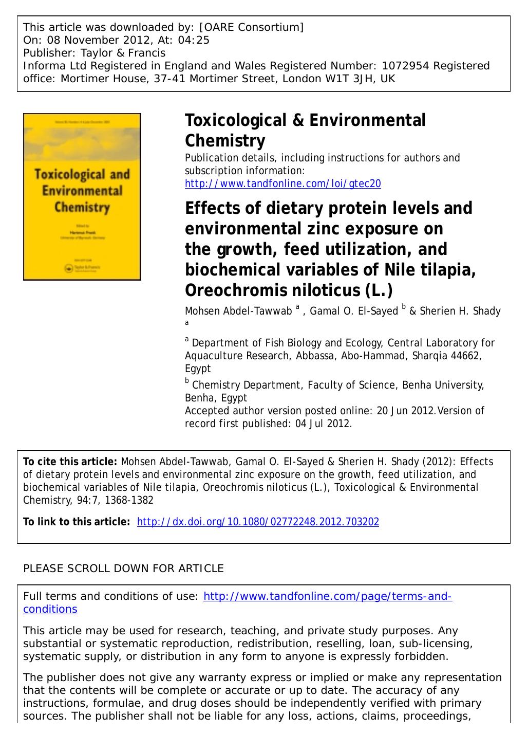 Effects of dietary protein levels and environmental zinc exposure on the growth, feed utilization, and biochemical variables of Nile tilapia, Oreochromis niloticus (L.) by Mohsen Abdel-Tawwab Gamal O. El-Sayed & Sherien H. Shady