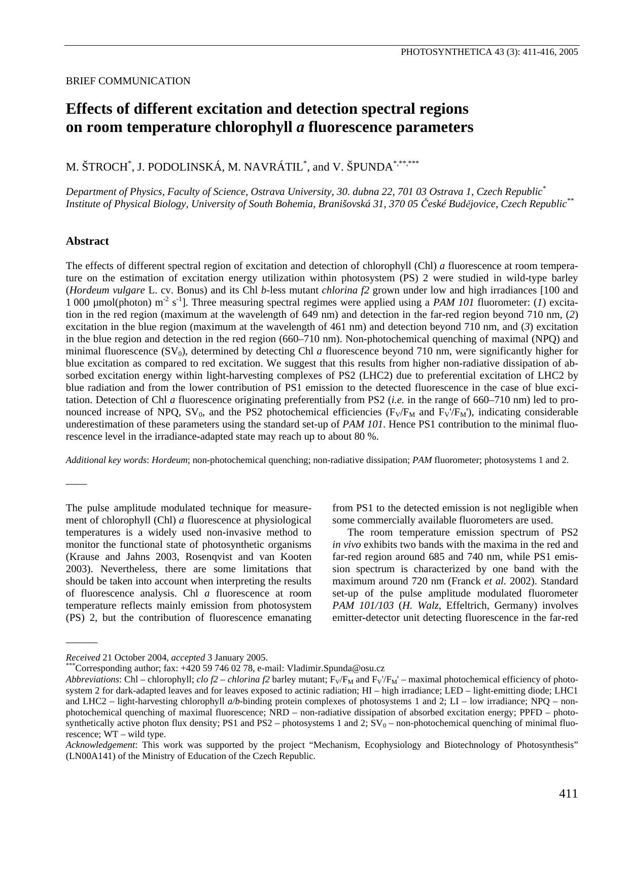 Effects of different excitation and detection spectral regions on room temperature chlorophyll <Emphasis Type="Italic">a<Emphasis> fluorescence parameters by Unknown
