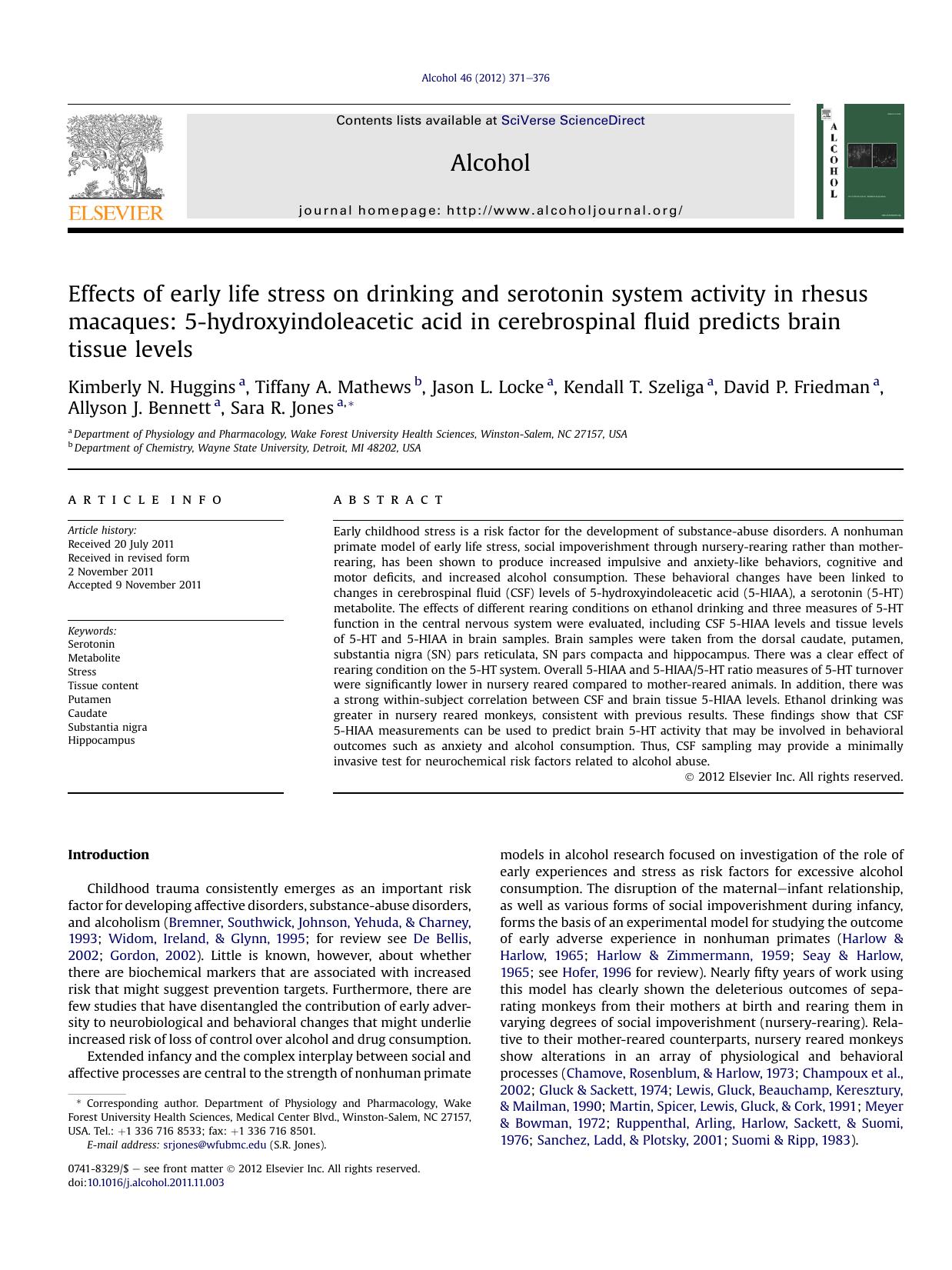 Effects of early life stress on drinking and serotonin system activity in rhesus macaques: 5-hydroxyindoleacetic acid in cerebrospinal fluid predicts brain tissue&nbsp;levels by unknow