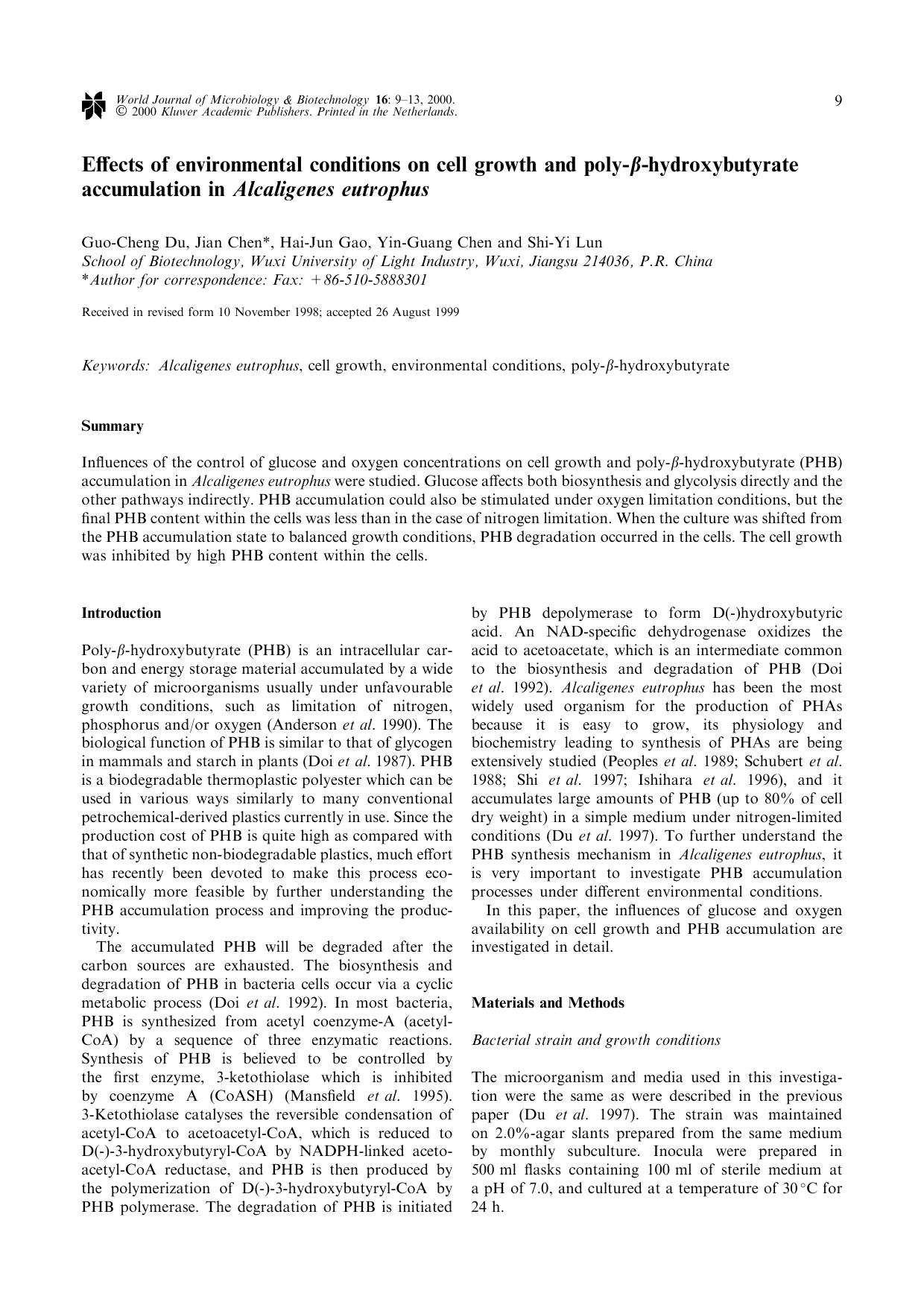 Effects of environmental conditions on cell growth and poly-&#x03B2;-hydroxybutyrate accumulation in Alcaligenes eutrophus by Unknown