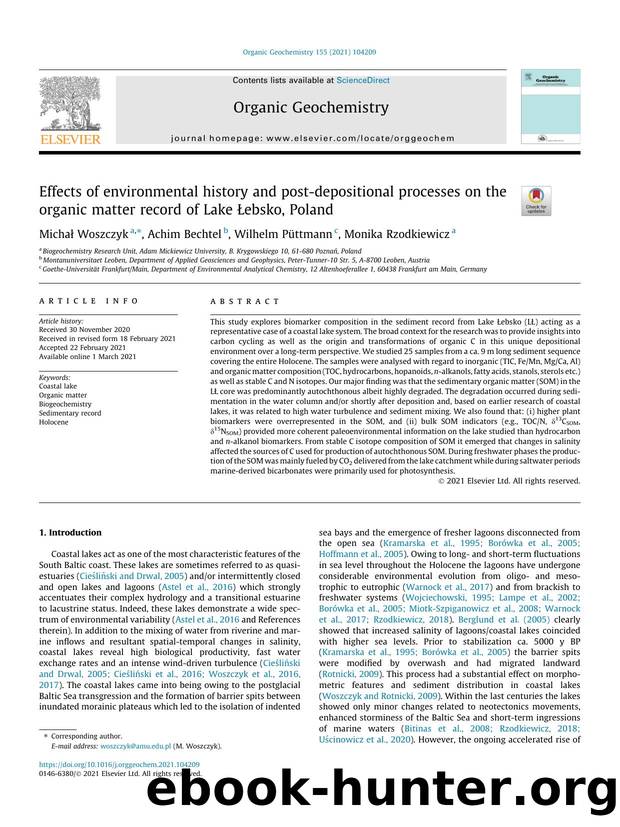 Effects of environmental history and post-depositional processes on the organic matter record of Lake Ãâ¢ebsko, Poland by MichaÅ‚ Woszczyk & Achim Bechtel & Wilhelm Püttmann & Monika Rzodkiewicz
