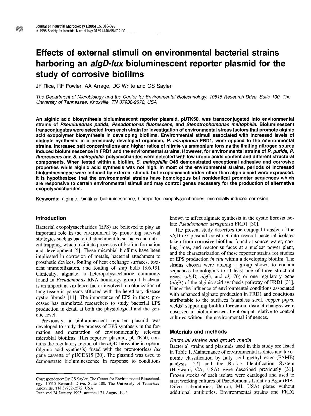 Effects of external stimuli on environmental bacterial strains harboring an <Emphasis Type="Italic">algD-lux <Emphasis> bioluminescent reporter plasmid for the study of corrosive biofilms by Unknown