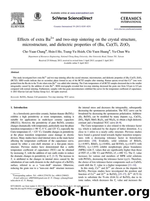 Effects of extra Ba2+ and two-step sintering on the crystal structure, microstructure, and dielectric properties of (Ba, Ca)(Ti, Zr)O3 by Che-Yuan Chang & Hsin-I Ho & Tsung-Yu Hsieh & Chi-Yuen Huang & Yu-Chun Wu