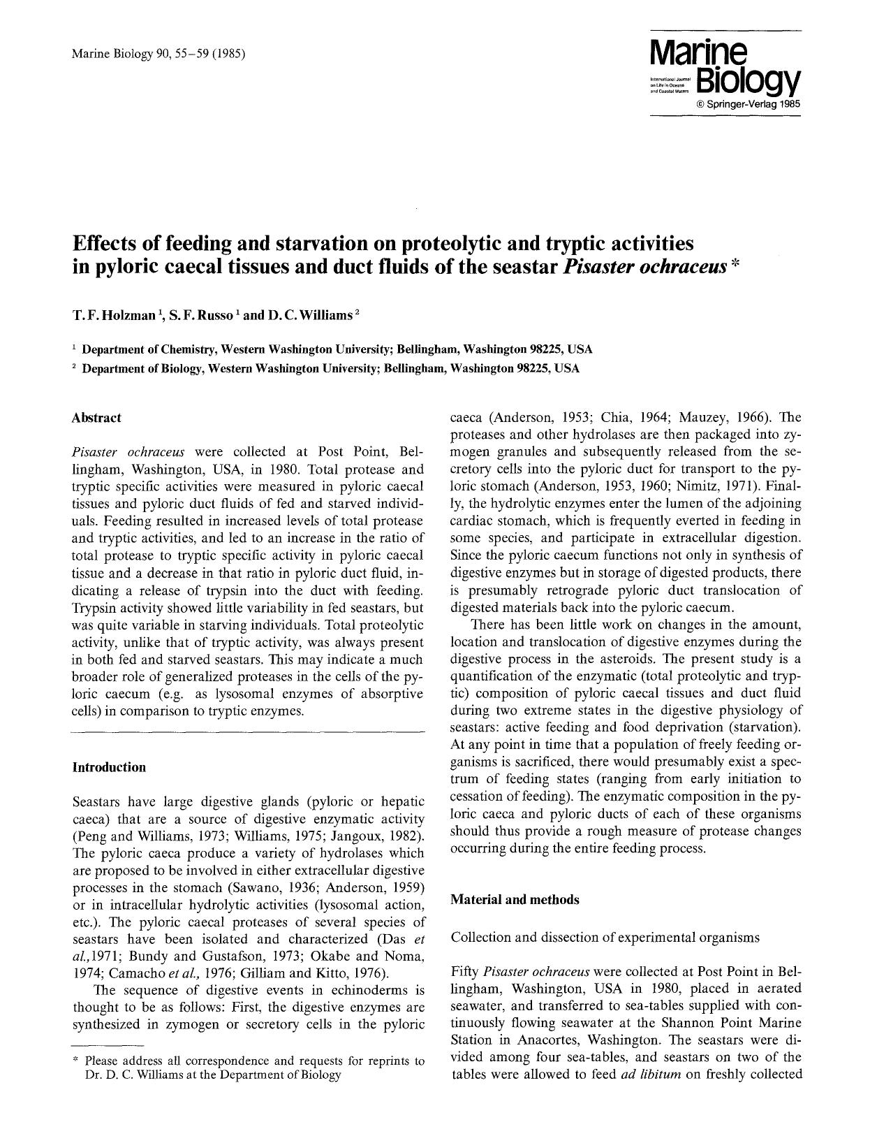 Effects of feeding and starvation on proteolytic and tryptic activities in pyloric caecal tissues and duct fluids of the seastar <Emphasis Type="Italic">Pisaster ochraceus<Emphasis> by Unknown