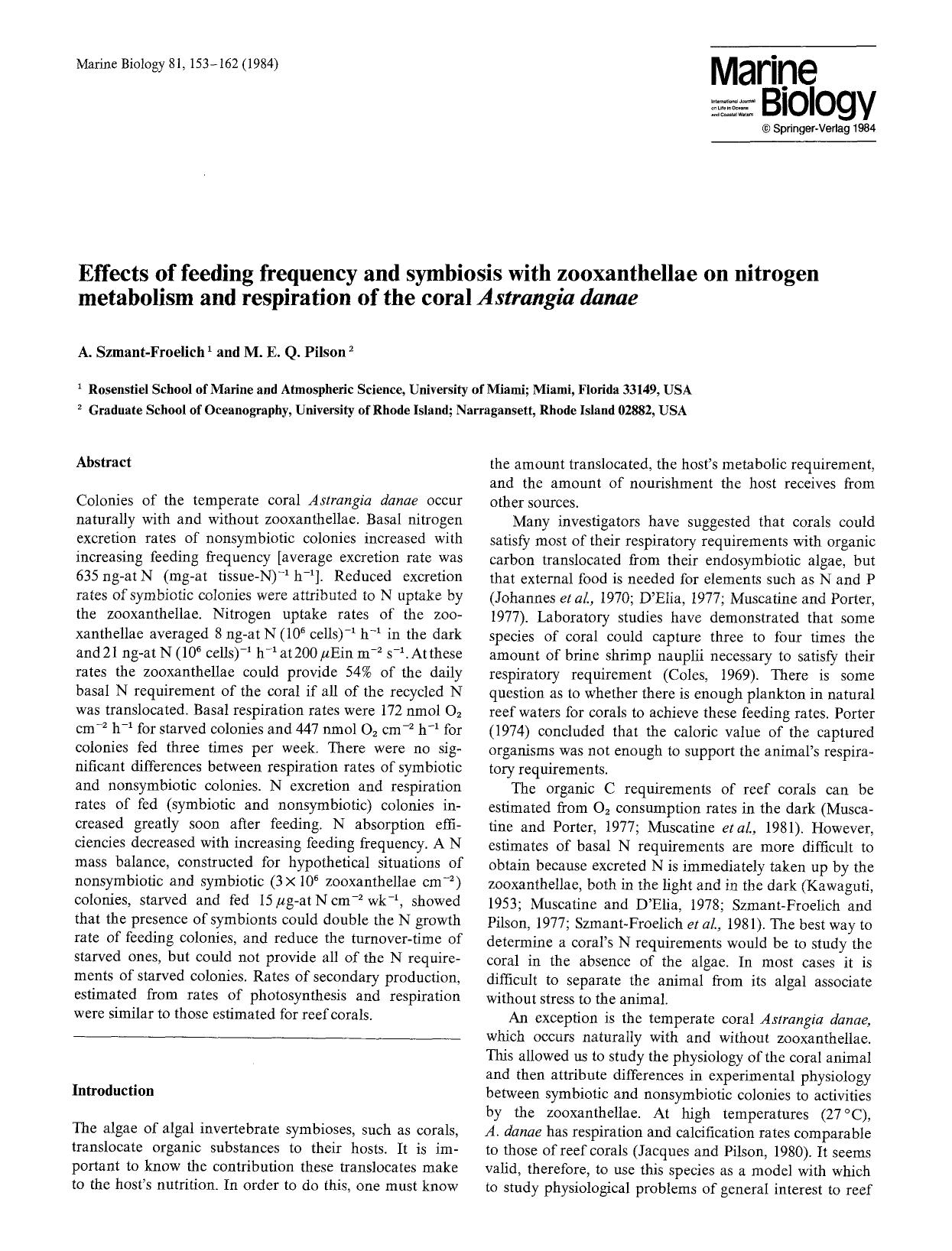 Effects of feeding frequency and symbiosis with zooxanthellae on nitrogen metabolism and respiration of the coral <Emphasis Type="Italic">Astrangia danae<Emphasis> by Unknown