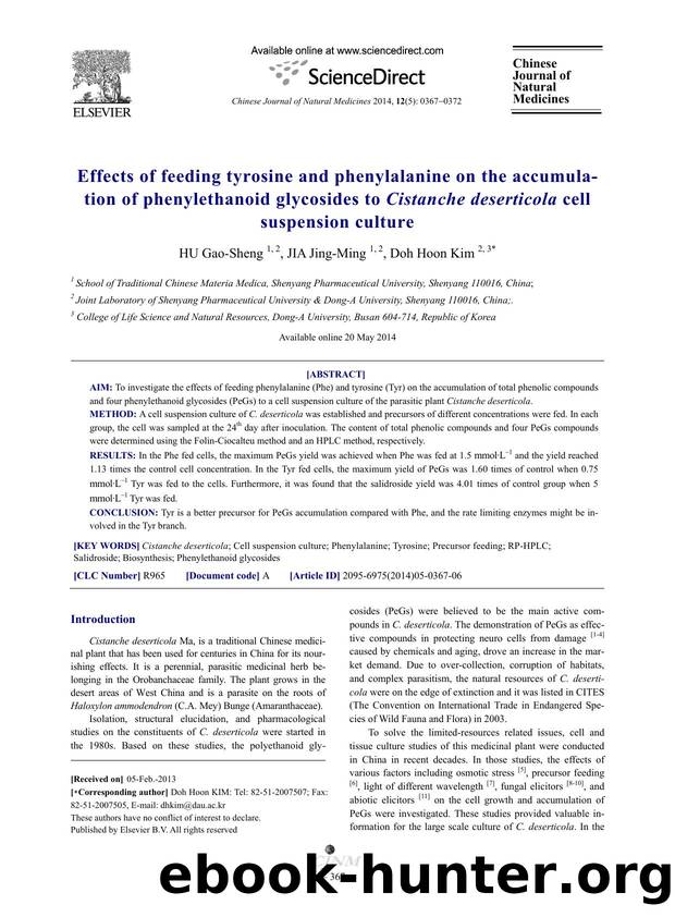 Effects of feeding tyrosine and phenylalanine on the accumulation of phenylethanoid glycosides to Cistanche deserticola cell suspension culture by Gao-Sheng HU & Jing-Ming JIA & Doh Hoon Kim