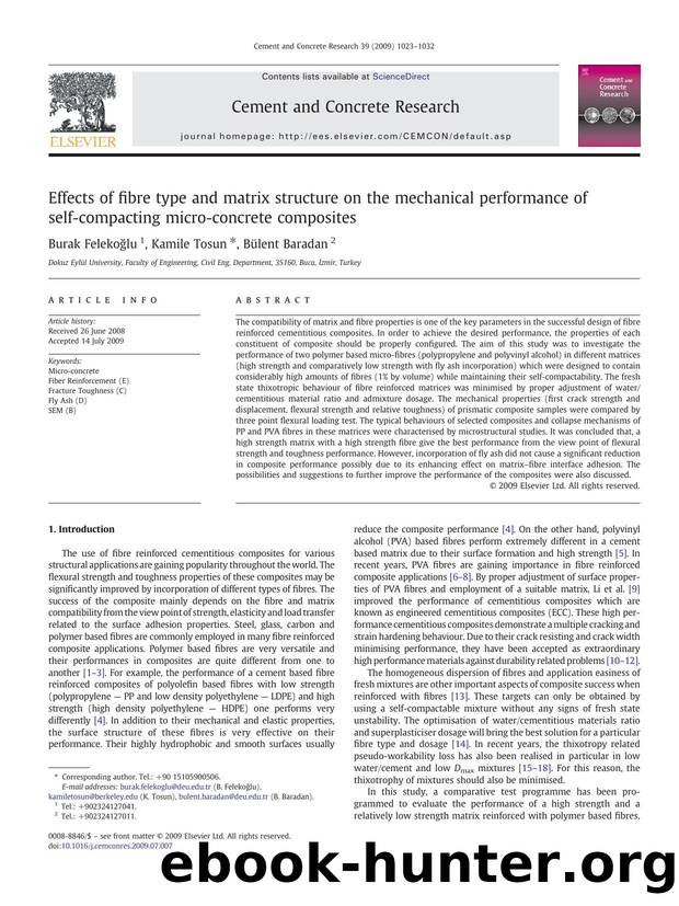 Effects of fibre type and matrix structure on the mechanical performance of self-compacting micro-concrete composites by Burak Felekoğlu; Kamile Tosun; Bülent Baradan