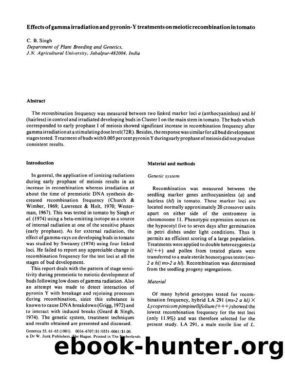 Effects of gamma irradiation and pyronin-Y treatments on meiotic recombination in tomato by Unknown