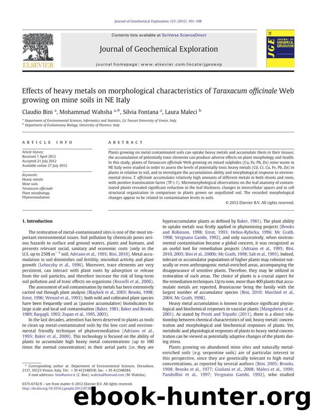 Effects of heavy metals on morphological characteristics of Taraxacum officinale Web growing on mine soils in NE Italy by Claudio Bini & Mohammad Wahsha & Silvia Fontana & Laura Maleci