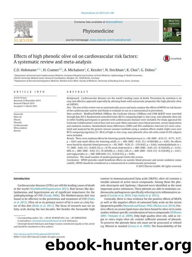 Effects of high phenolic olive oil on cardiovascular risk factors: A systematic review and meta-analysis by C.D. Hohmann & H. Cramer & A. Michalsen & C. Kessler & N. Steckhan & K. Choi & G. Dobos