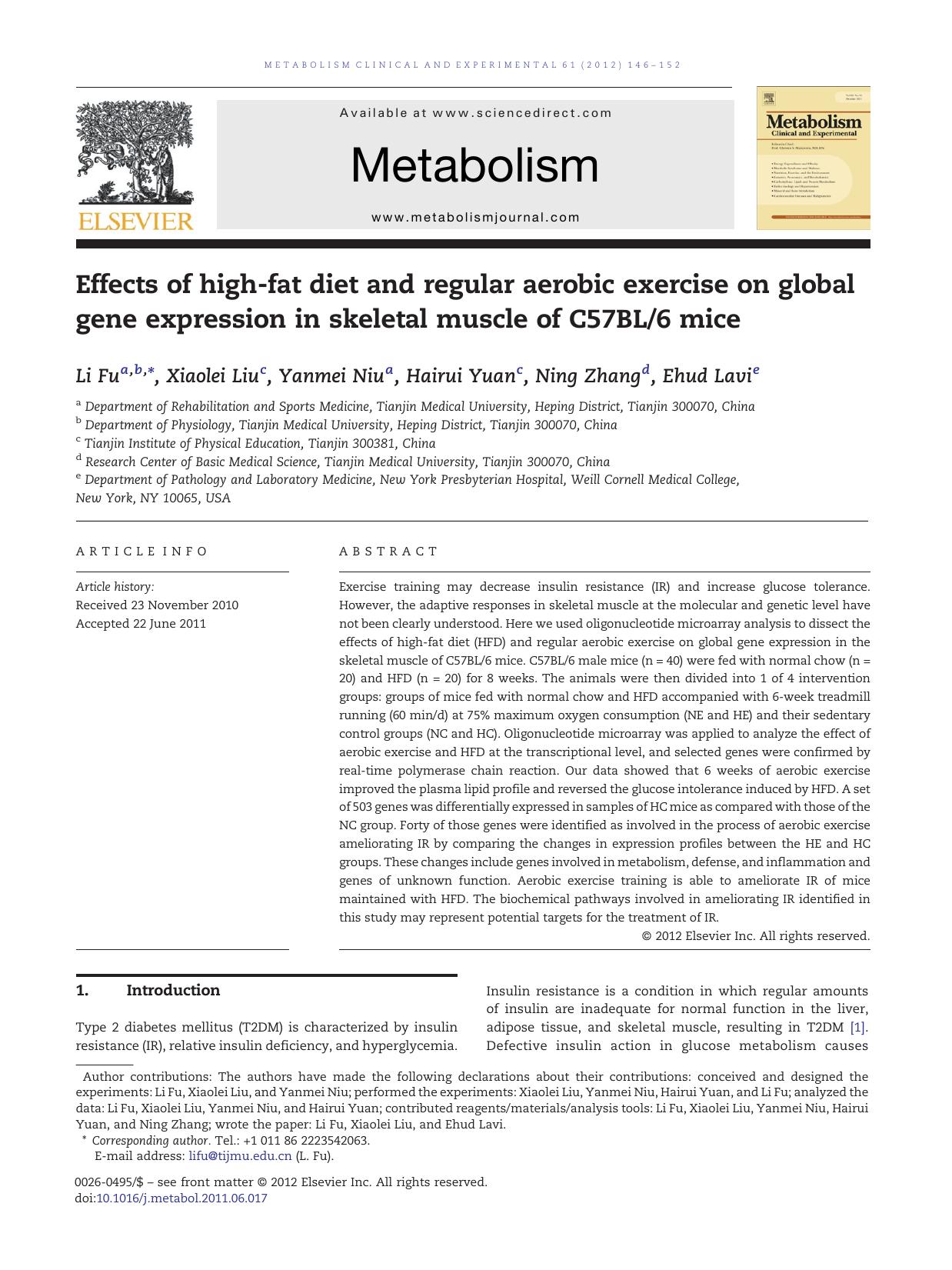Effects of high-fat diet and regular aerobic exercise on global gene expression in skeletal muscle of C57BL6 mice by Li Fu & Xiaolei Liu & Yanmei Niu & Hairui Yuan & Ning Zhang & Ehud Lavi